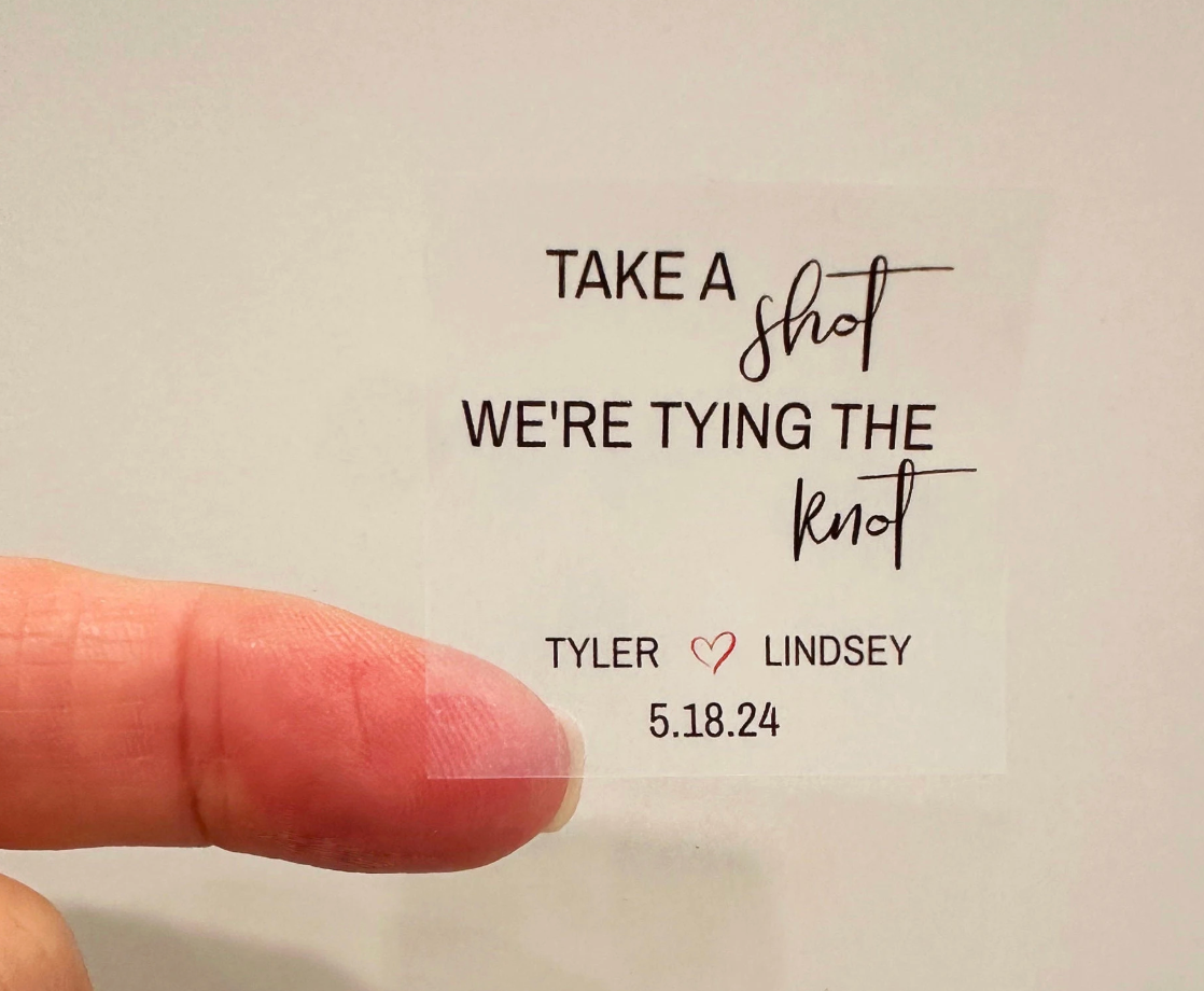 Take a Shot We're Tying The Knot Stickers Labels
