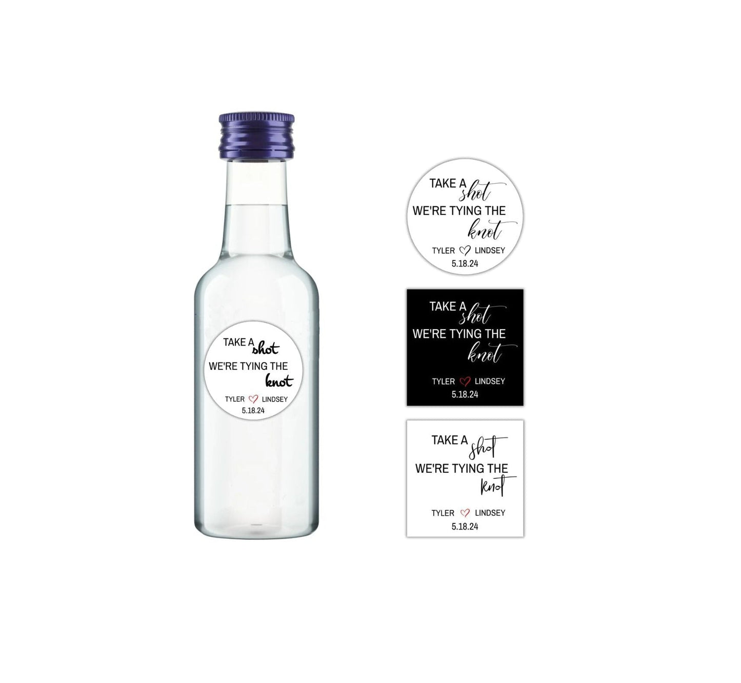 Take a Shot We're Tying The Knot Stickers Labels